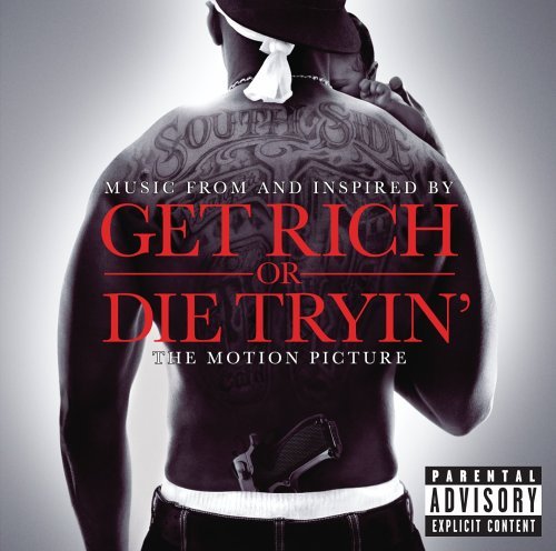 Copertina Get Rich Or Die Tryin' (Soundtrack)