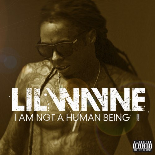 Cover Album I Am Not A Human Being II
