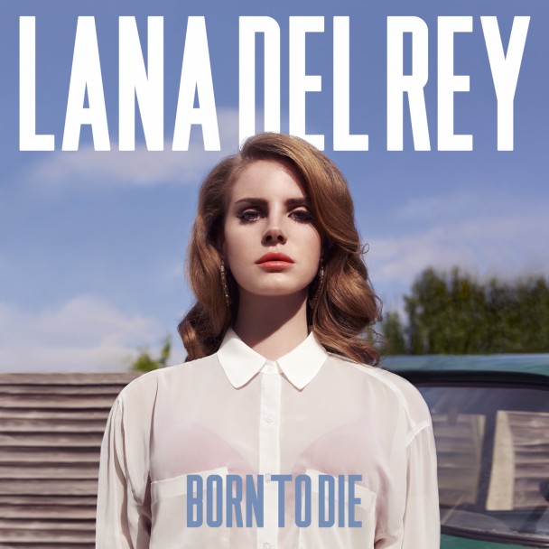 Tracklist Album Born To Die Lana Del Rey