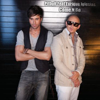 Come N Go Pitbull Enrique Iglesias