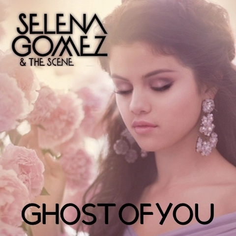 Ghost Of You Selena Gomez