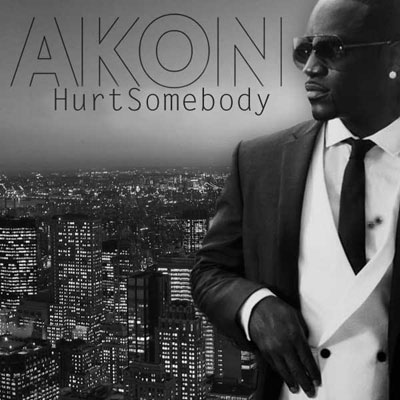 Hurt Somebody Akon