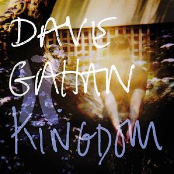 Kingdom Dave Gahan