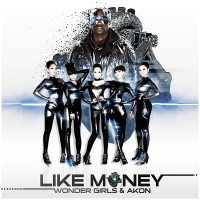 Wonder Girls Like money ft. Akon