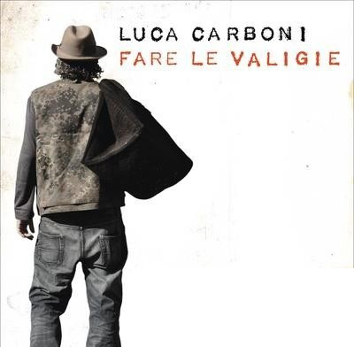 fare le valigie luca carboni