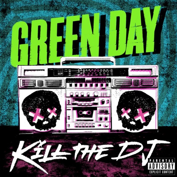 kill the dj green day