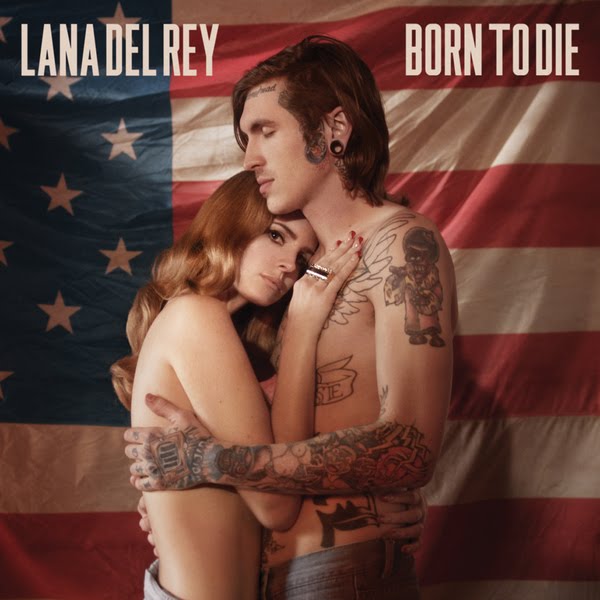 lana del rey born to die