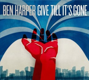 Ben Harper Don't Give Up On Me Now