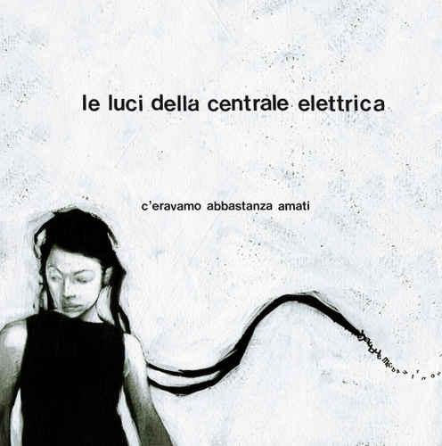 Copertina C'eravamo Abbastanza Amati