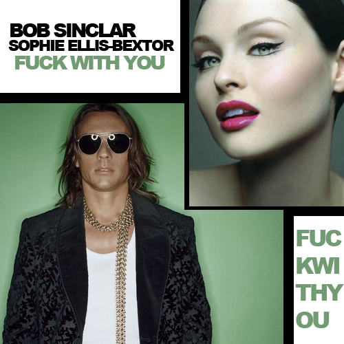 Copertina ft. Sophie Ellis-Bextor Fuck with you