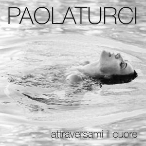 Cover Album Attraversami il cuore