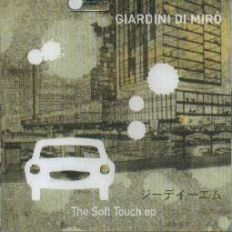 Copertina The Soft Touch EP