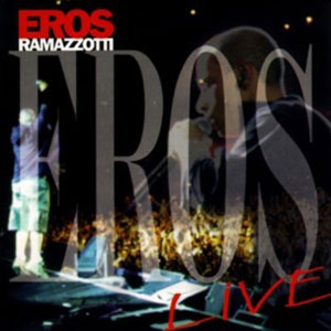 Copertina Eros Live