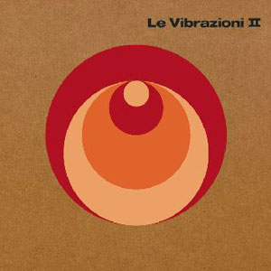 Cover Album Le Vibrazioni II