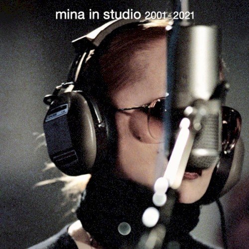 Copertina Mina in studio 2001–2021