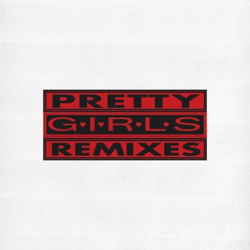 Copertina Pretty Girls Remixes