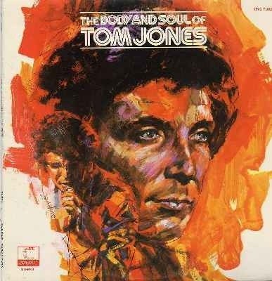 Copertina The Body and Soul of Tom Jones
