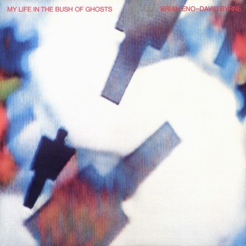 Copertina My Life in the Bush of Ghosts