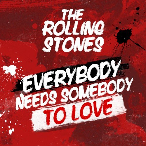 Copertina Everybody Needs Somebody to Love