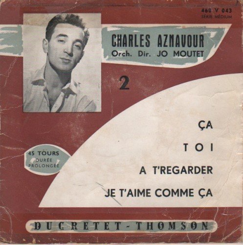 Copertina 2 : Je t’aime comme ça / À t’regarder / Ça / Toi
