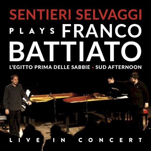Copertina Sentieri Selvaggi Plays Franco Battiato