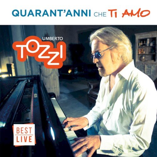 Copertina Quarant'anni che ti amo
