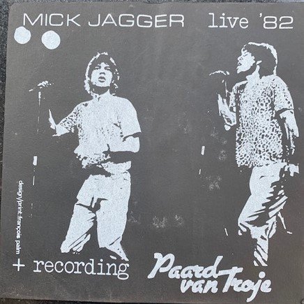 Copertina Mick Jagger Live '82 + Recording Paart Van Troje