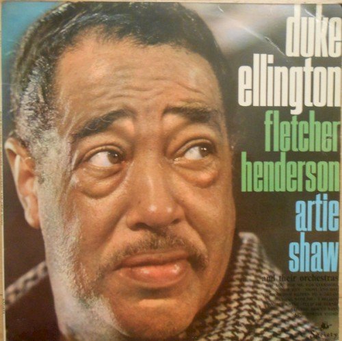Copertina Duke Ellington, Fletcher Henderson, Artie Shaw and Their Orchestras