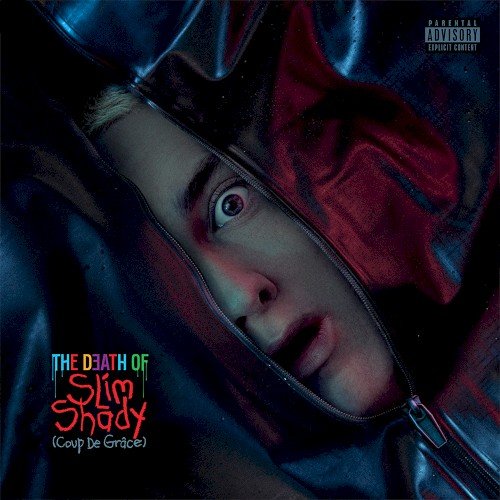 Copertina The Death of Slim Shady (Coup de Grâce)