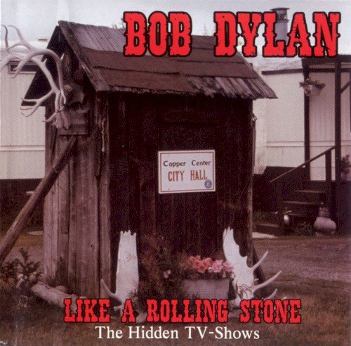 Copertina Like a Rolling Stone: The Hidden TV Shows
