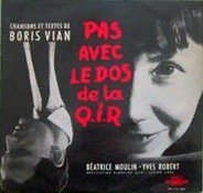 Copertina Pas avec le dos de la Q.I.R : Chansons et textes de Boris Vian