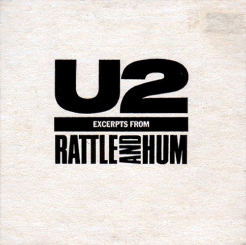 Copertina Excerpts From Rattle and Hum