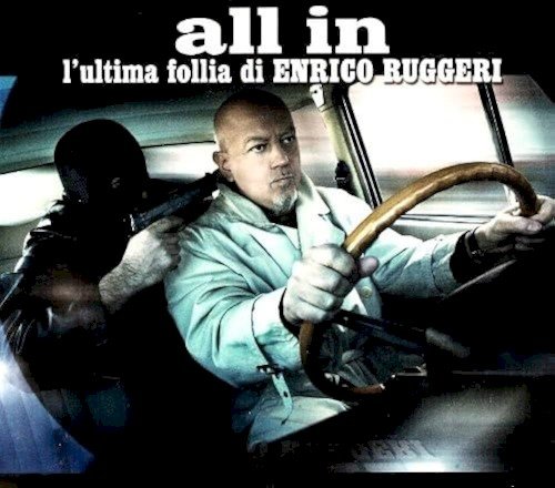 Copertina All In: L’ultima follia di Enrico Ruggeri
