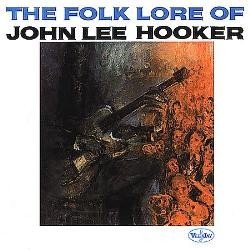 Copertina The Folk Lore of John Lee Hooker