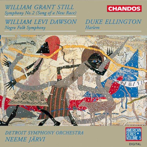Copertina Still: Symphony no. 2 "Song of a New Race" / Dawson: Negro Folk Symphony / Ellington: Harlem