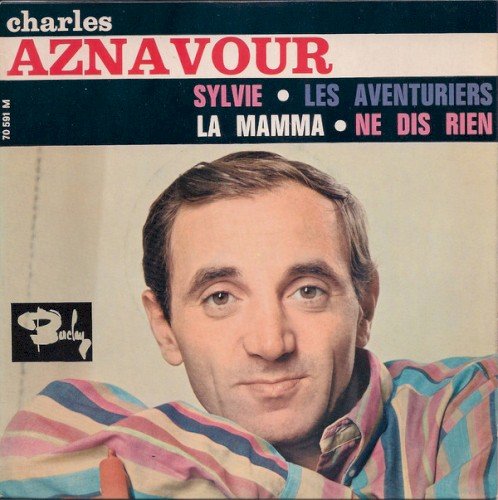 Copertina Sylvie / Les Aventuriers / La Mamma / Ne dis rien