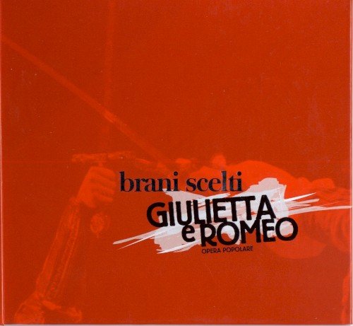 Copertina Giulietta e Romeo: Brani scelti