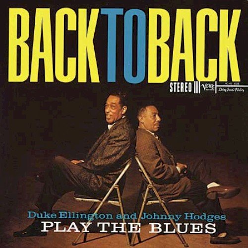 Copertina Back to Back: Duke Ellington and Johnny Hodges Play the Blues