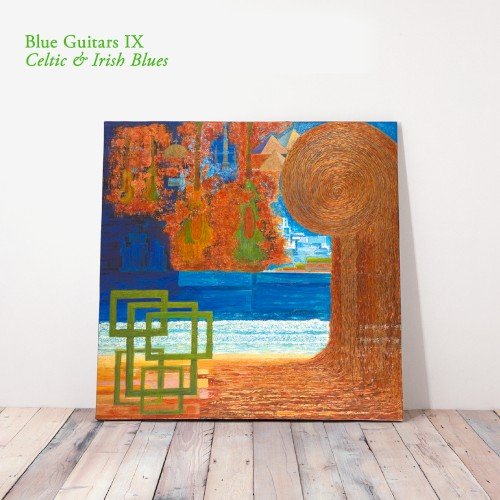 Copertina Blue Guitars IX - Celtic & Irish Blues