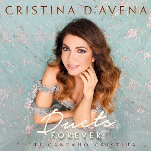 Copertina Duets Forever: Tutti cantano Cristina