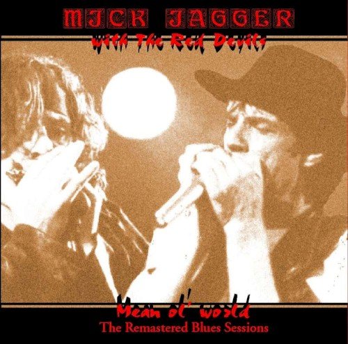 Copertina Mean Ol' World (Mickboy Remaster)