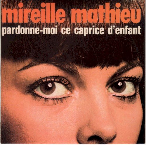 Copertina Pardonne-moi ce caprice d'enfant / Pourquoi le monde est sans amour