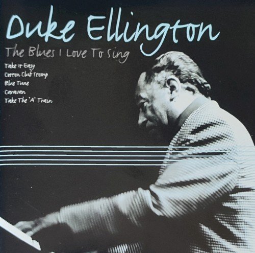 Copertina The Blues I Love To Sing