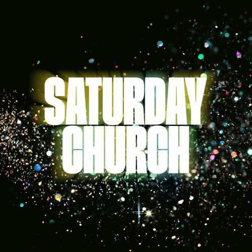 Copertina Saturday Church (Official Concept Album)