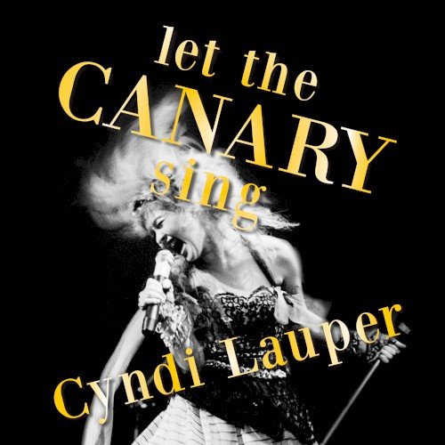 Copertina Let the Canary Sing