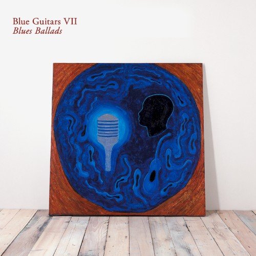 Copertina Blue Guitars VII - Blues Ballads