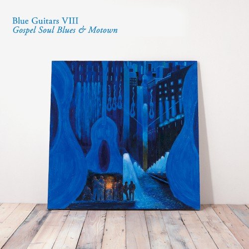 Copertina Blues Guitars VIII - Gospel Soul Blues & Motown