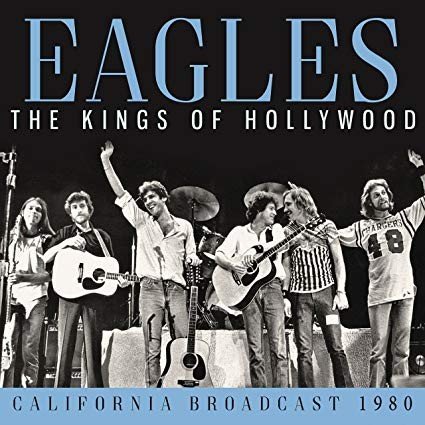 Copertina The Kings of Hollywood: California Broadcast 1980