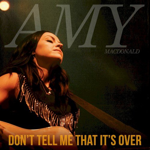 Copertina Don’t Tell Me That It’s Over