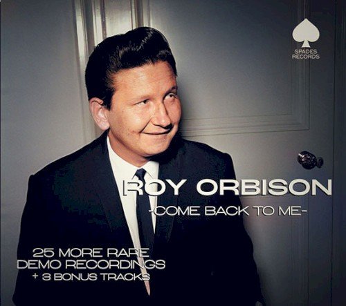 Copertina Come Back to Me - 25 More Rare Demo Recordings